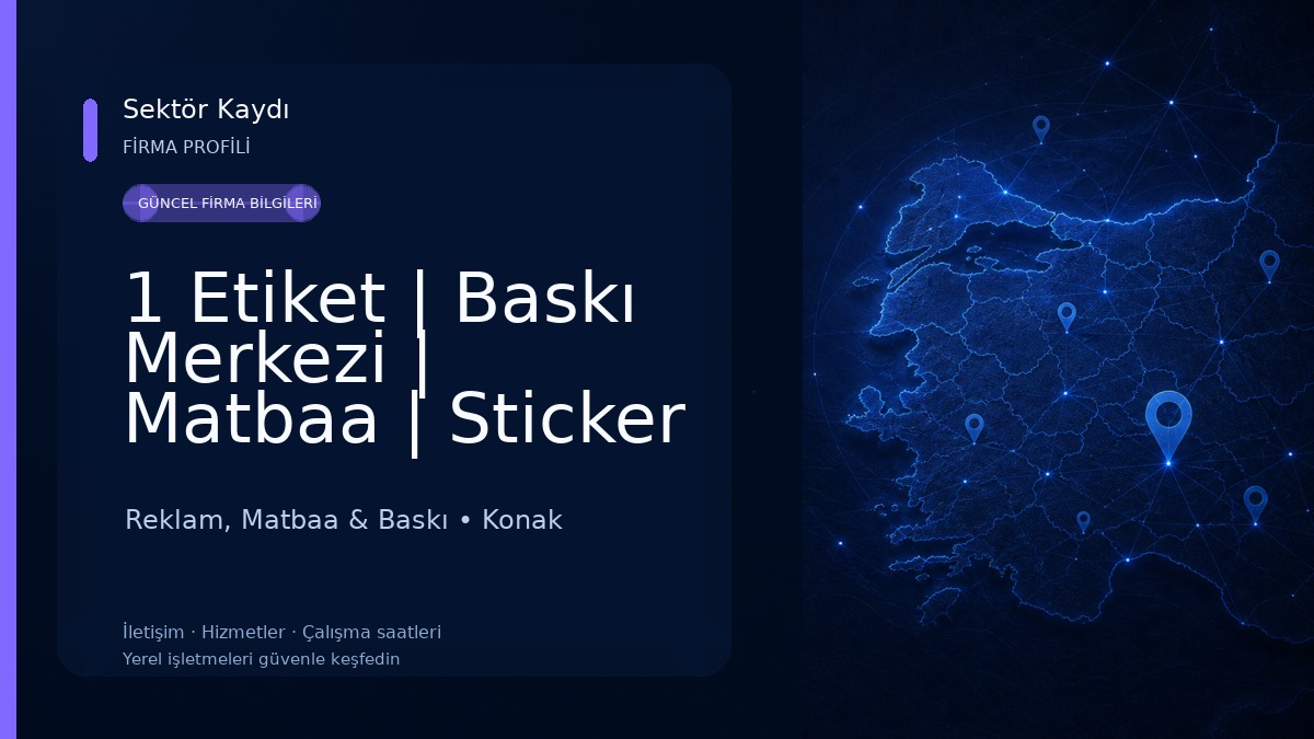 1 Etiket | Baskı Merkezi | Matbaa | Sticker | Kutu Baskı | Dijital Baskı 