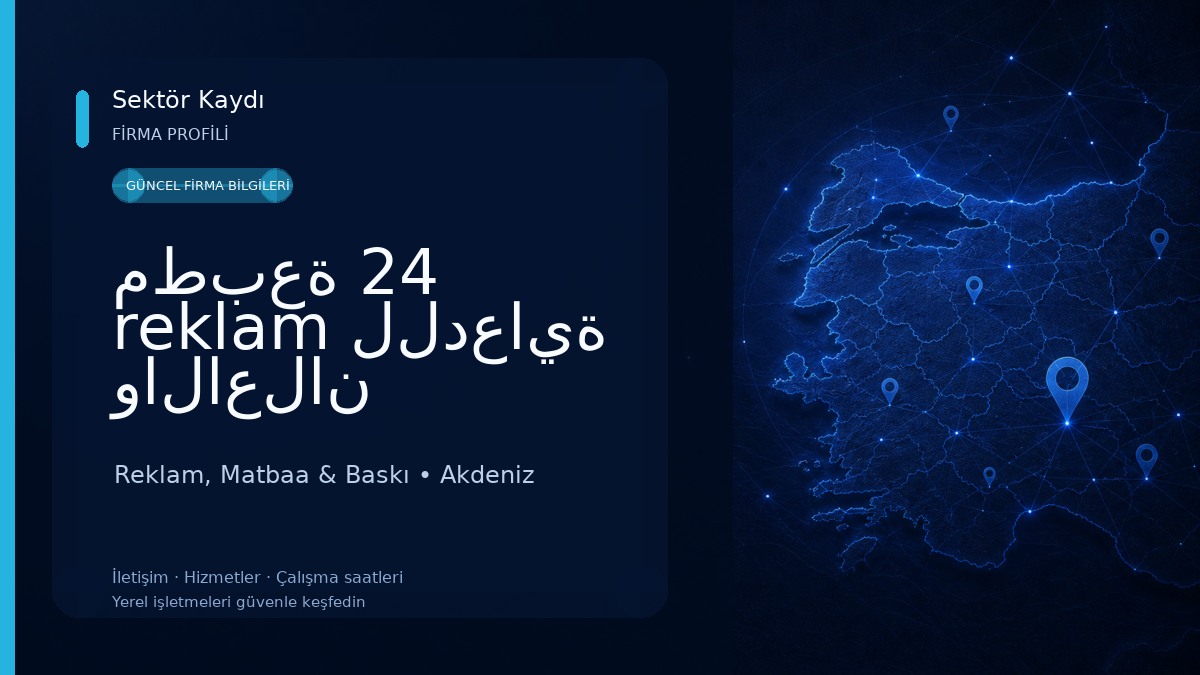 مطبعة 24 reklam للدعاية والاعلان Reklam, Matbaa & Baskı