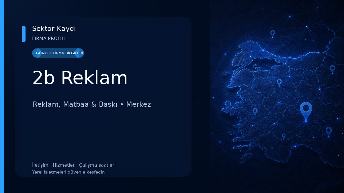 2b Reklam Reklam, Matbaa & Baskı