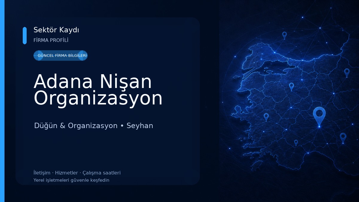 Adana Nişan Organizasyon Düğün & Organizasyon