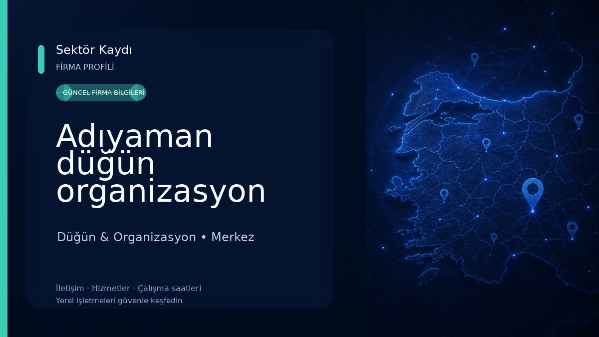 Adıyaman düğün organizasyon Düğün & Organizasyon