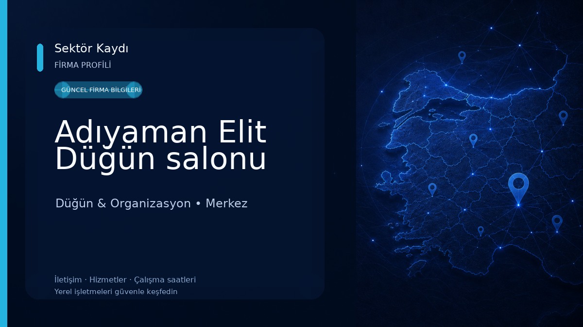 Adıyaman Elit Düğün salonu Düğün & Organizasyon