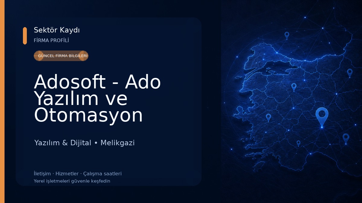 Adosoft - Ado Yazılım ve Otomasyon Sistemleri A.Ş Yazılım & Dijital