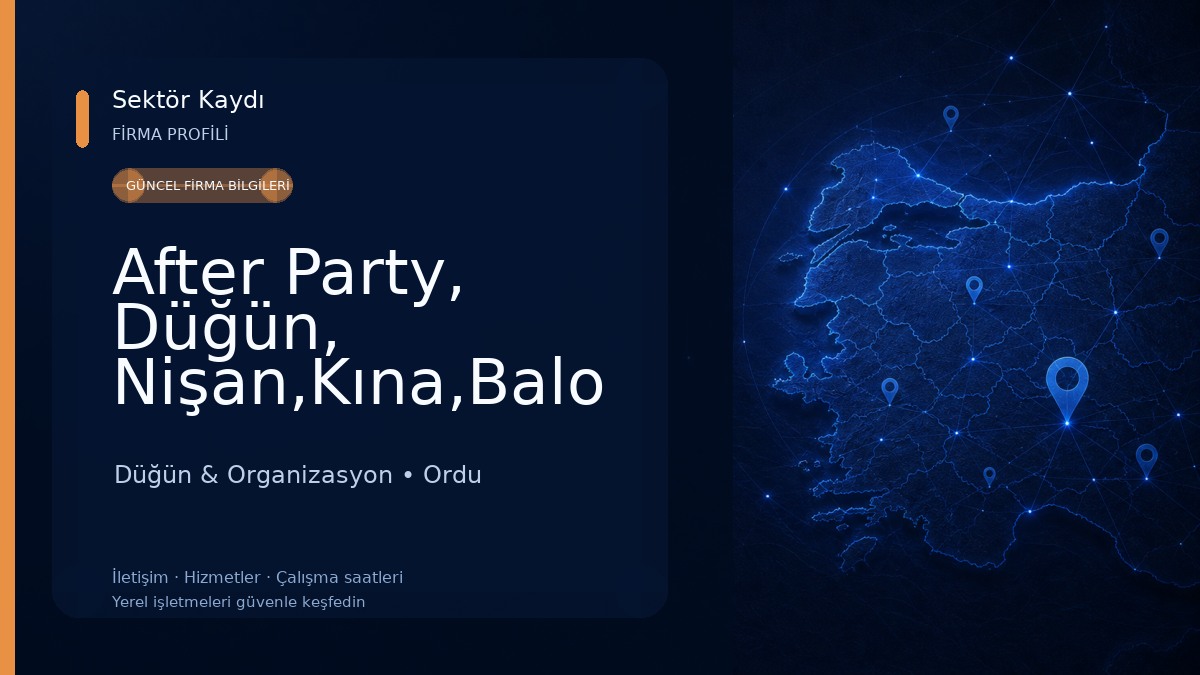 After Party, Düğün, Nişan,Kına,Balo Düğün & Organizasyon