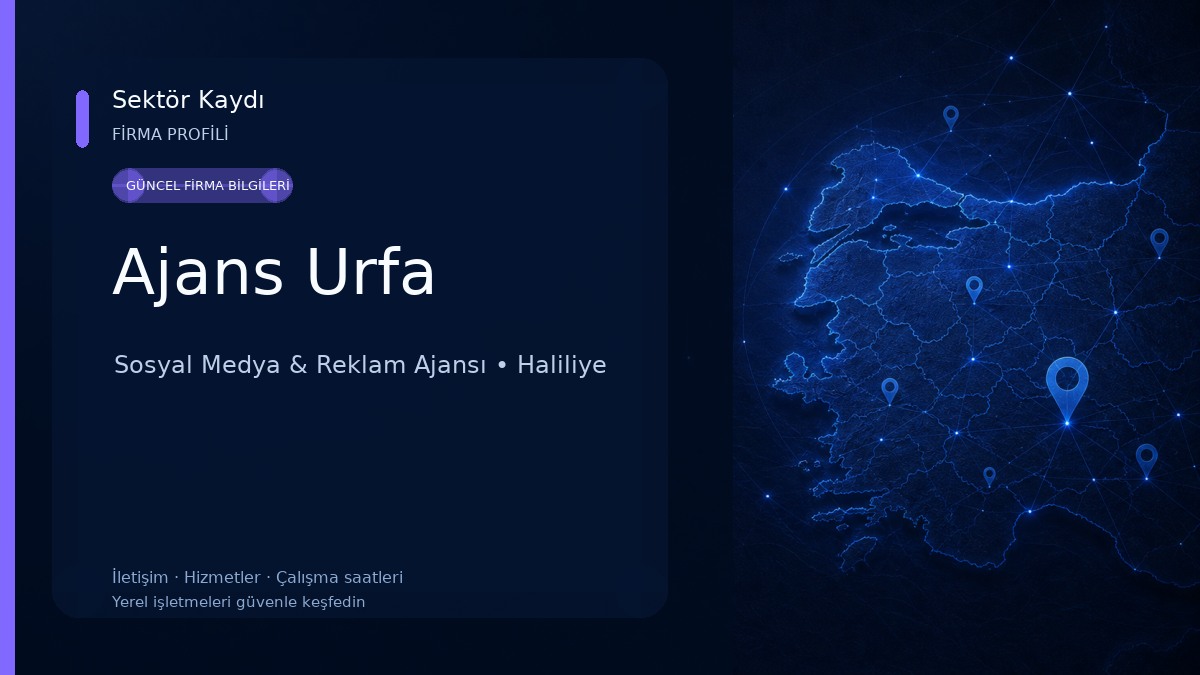 Ajans Urfa Sosyal Medya & Reklam Ajansı