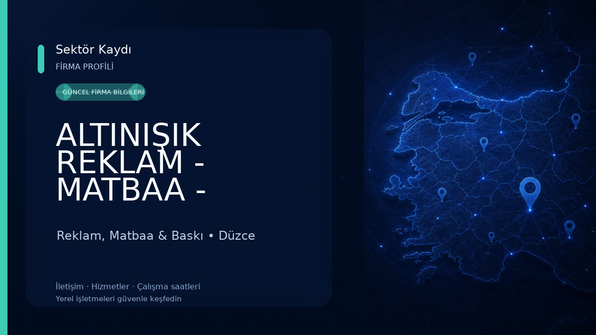 ALTINIŞIK REKLAM - MATBAA - DİJİTAL BASKI - KIRTASİYE Reklam, Matbaa & Baskı