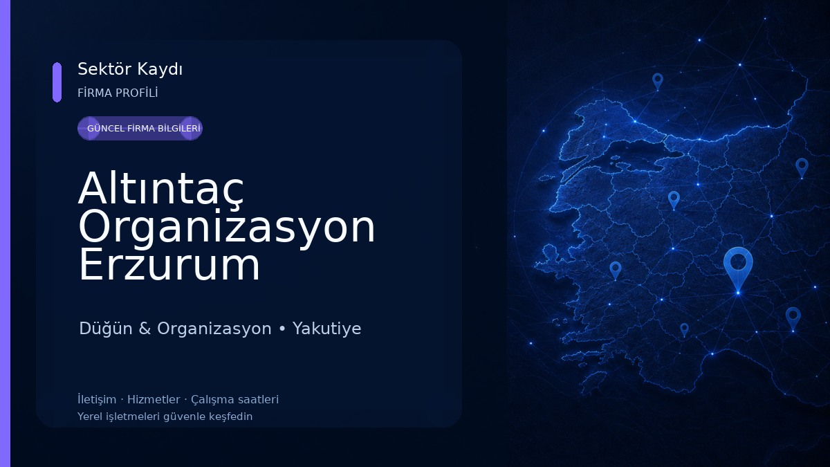 Altıntaç Organizasyon Erzurum Düğün & Organizasyon