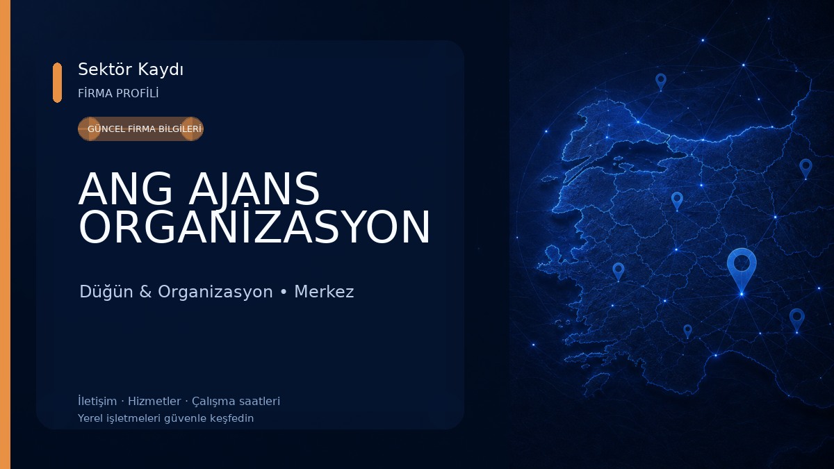 ANG AJANS ORGANİZASYON Düğün & Organizasyon