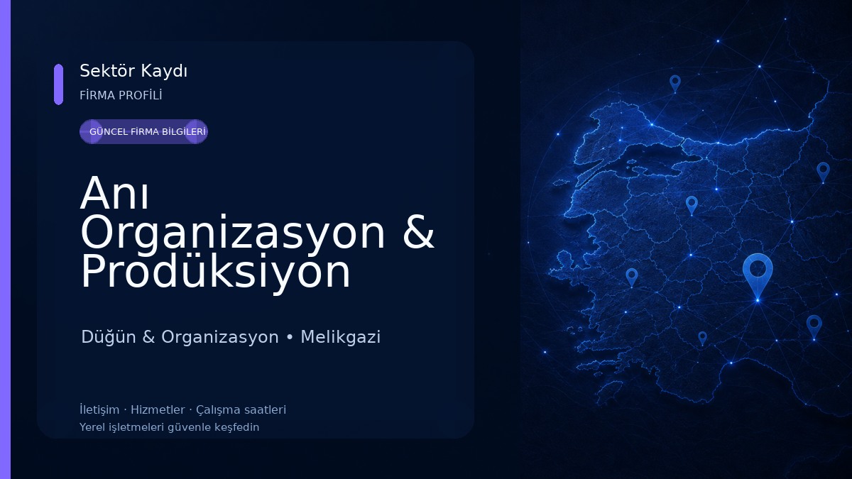 Anı Organizasyon & Prodüksiyon Düğün & Organizasyon