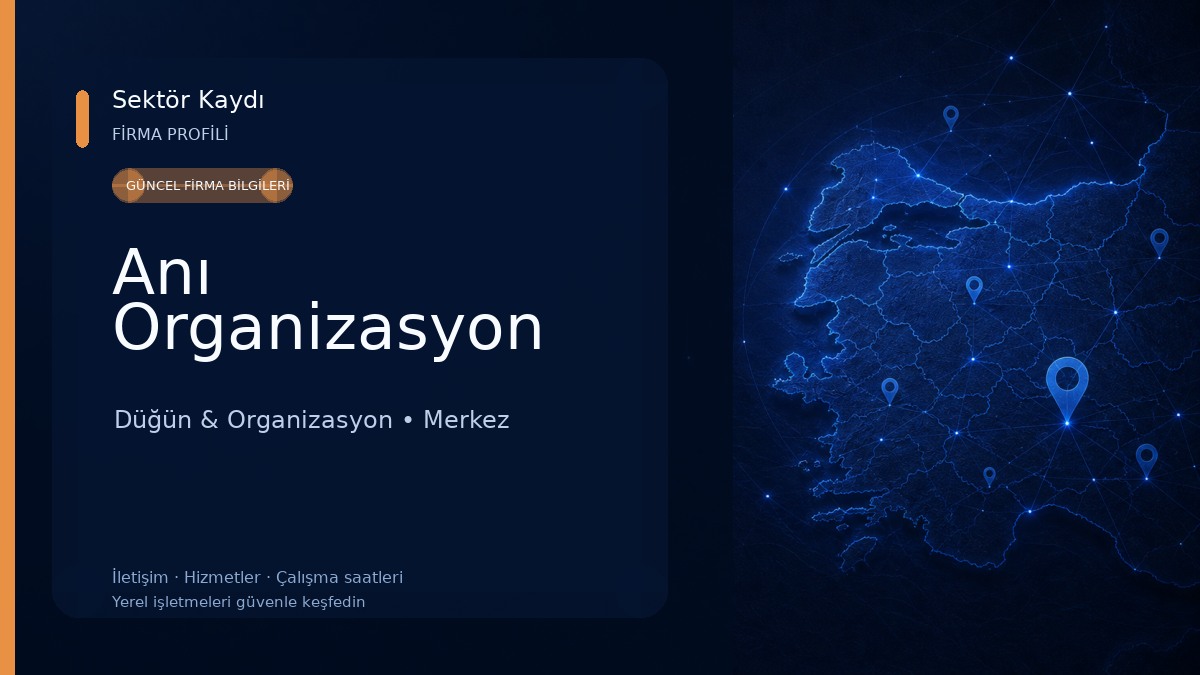 Anı Organizasyon Düğün & Organizasyon