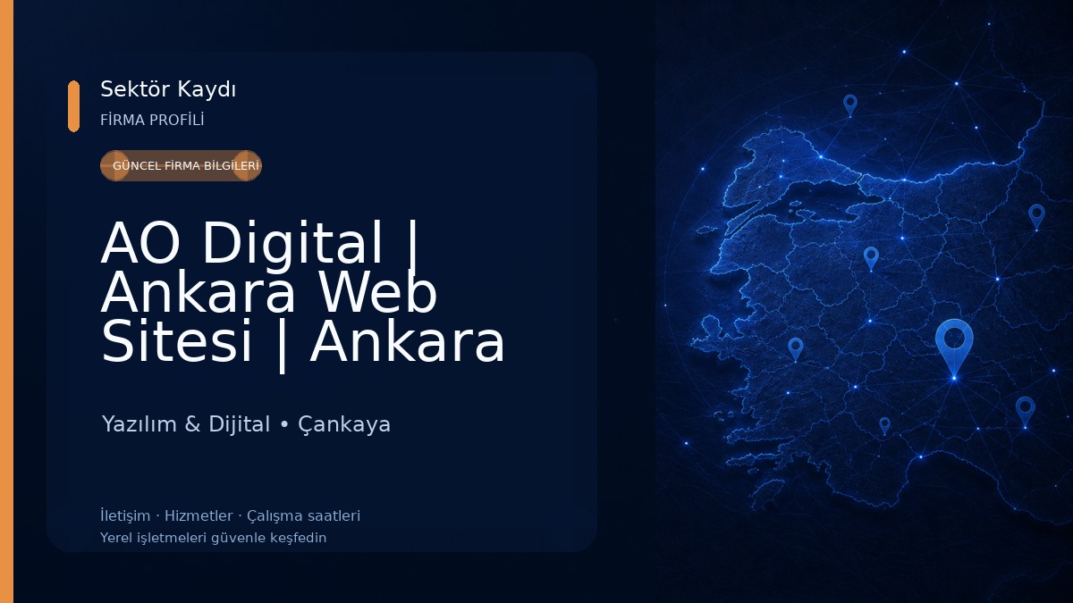 AO Digital | Ankara Web Sitesi | Ankara Dijital Reklam Ajansı 