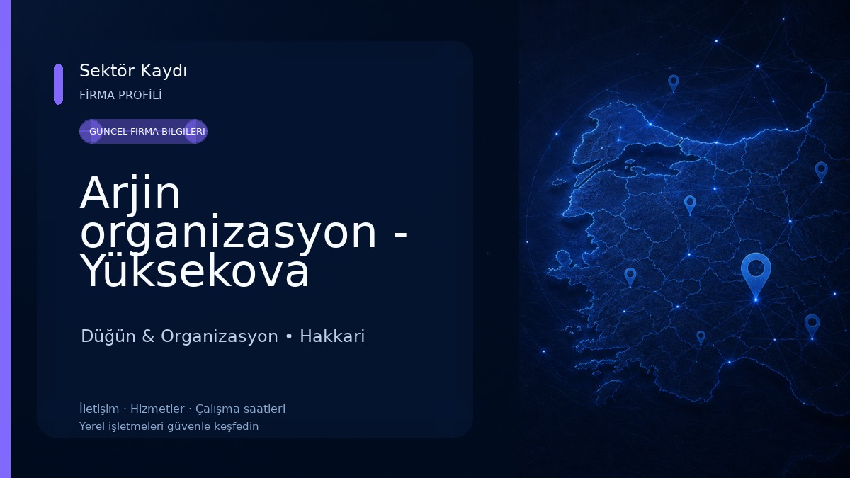 Arjin organizasyon - Yüksekova Düğün & Organizasyon
