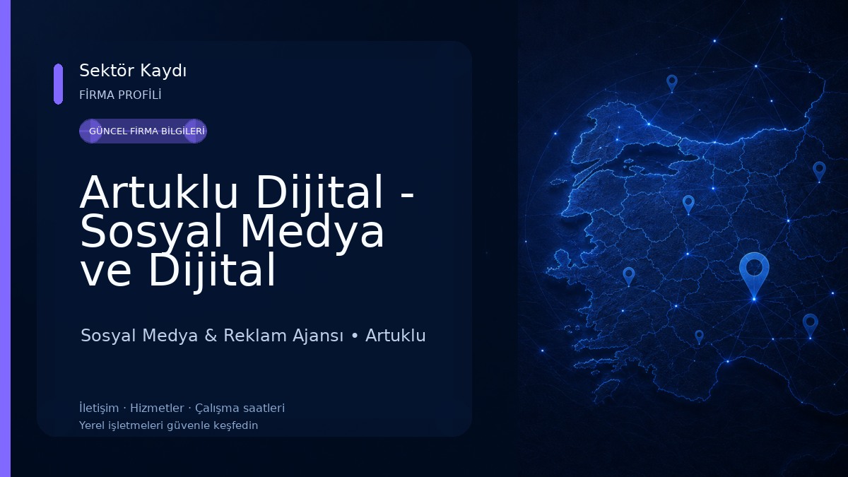 Artuklu Dijital - Sosyal Medya ve Dijital Reklam Ajansı