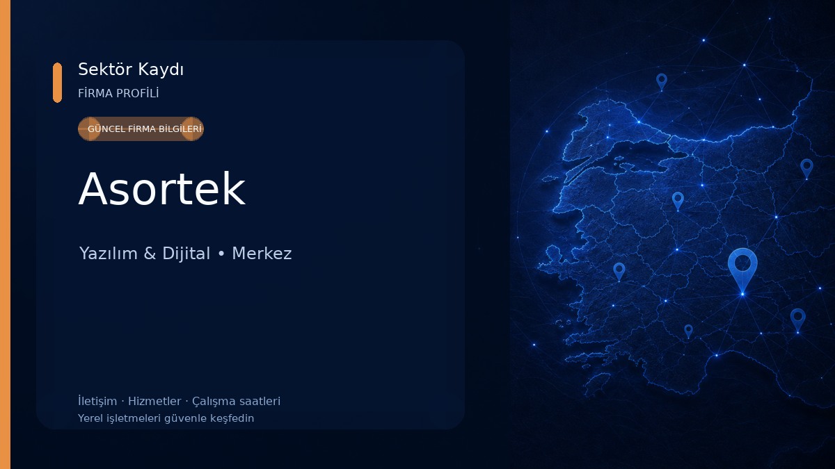 Asortek Yazılım & Dijital