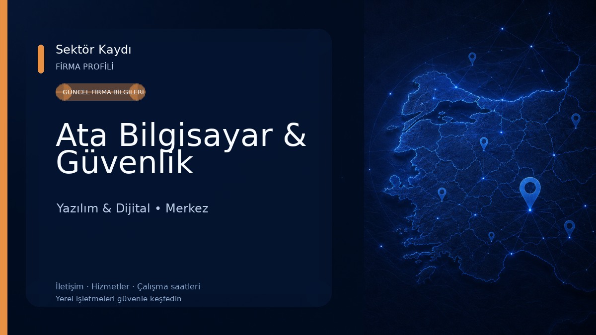 Ata Bilgisayar & Güvenlik Yazılım & Dijital