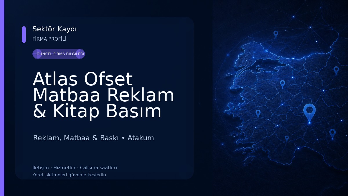 Atlas Ofset Matbaa Reklam & Kitap Basım Yayın Hizmetleri Reklam, Matbaa & Baskı