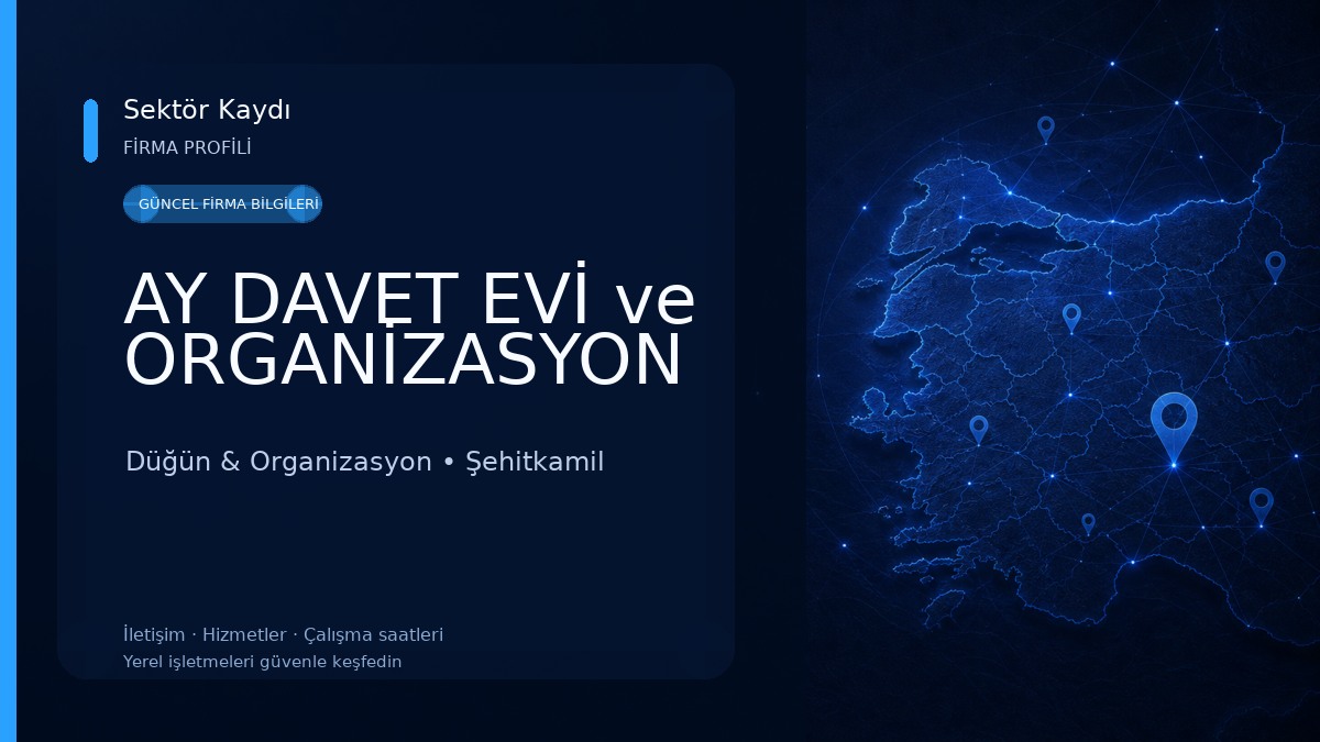 AY DAVET EVİ ve ORGANİZASYON Düğün & Organizasyon