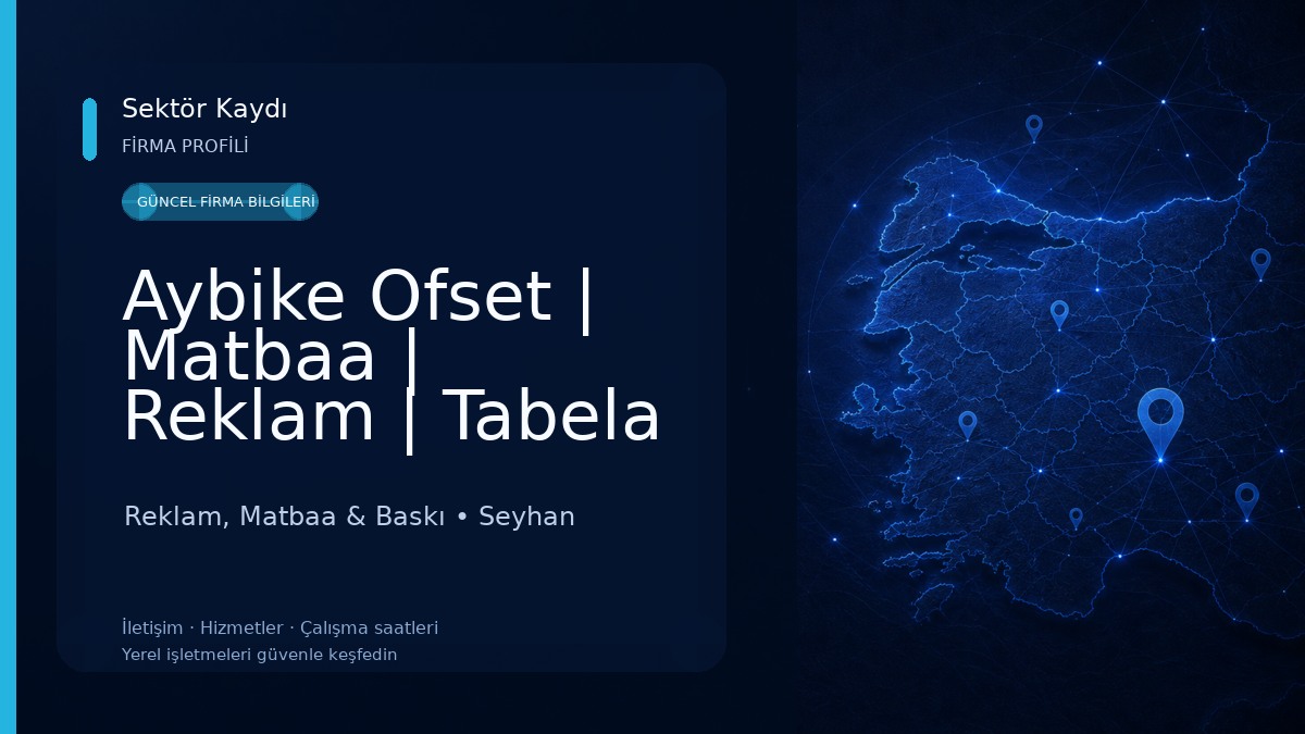 Aybike Ofset | Matbaa | Reklam | Tabela