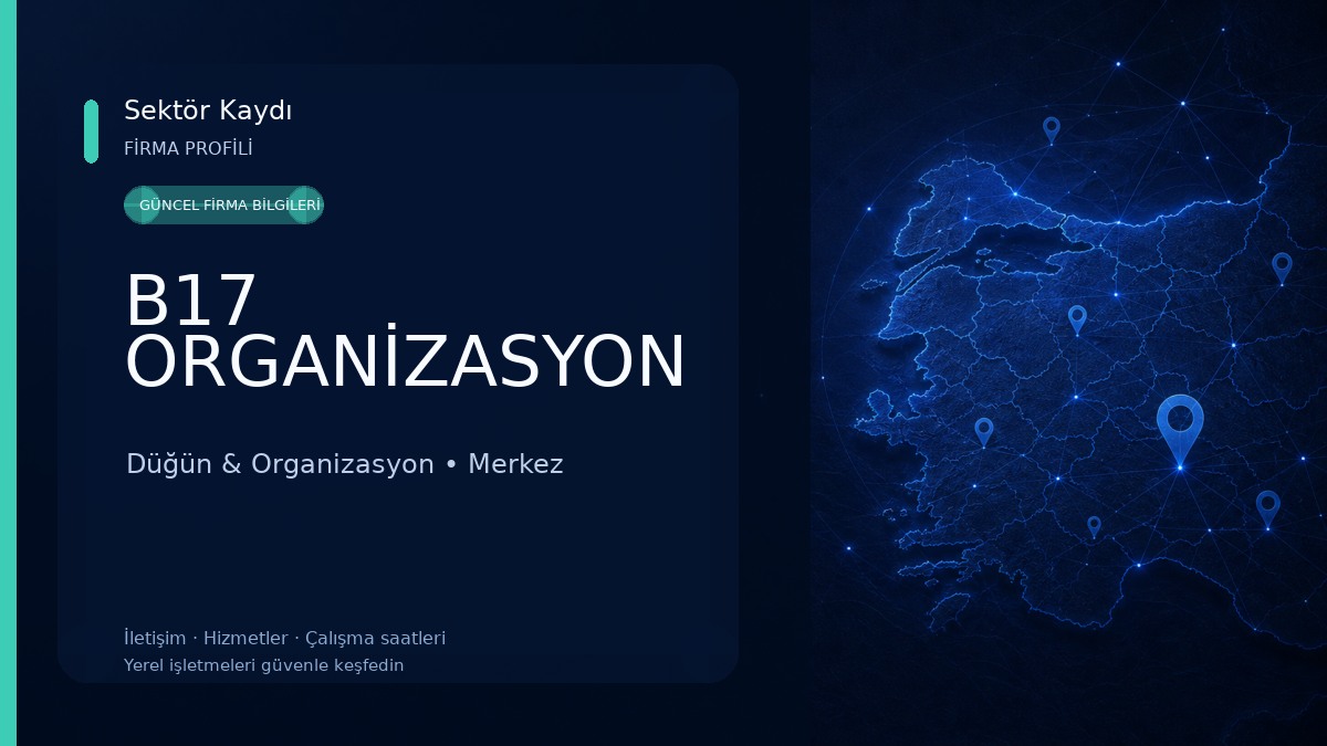 B17 ORGANİZASYON Düğün & Organizasyon