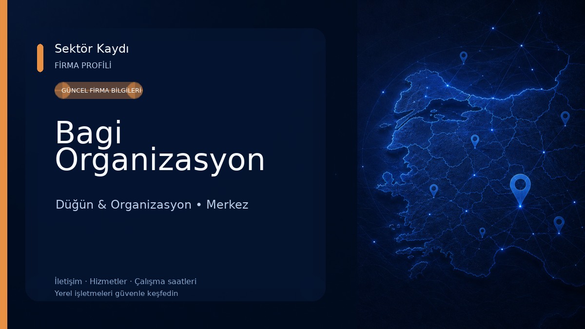Bagi Organizasyon 