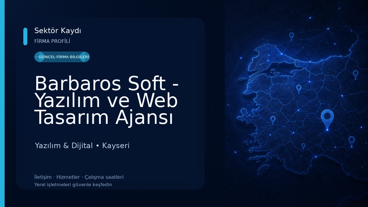 Barbaros Soft - Yazılım ve Web Tasarım Ajansı