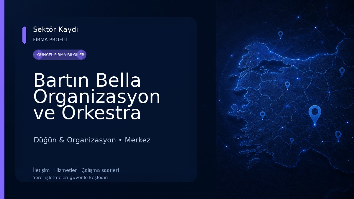 Bartın Bella Organizasyon ve Orkestra