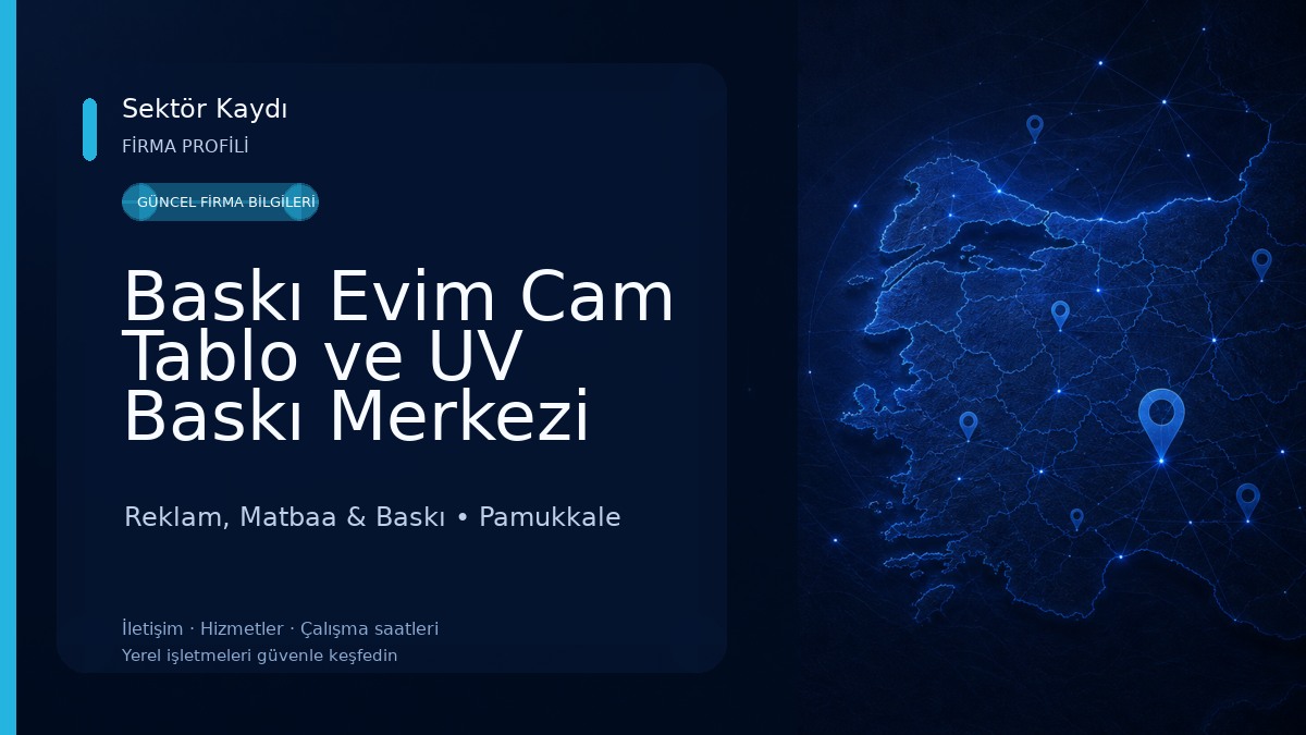 Baskı Evim Cam Tablo ve UV Baskı Merkezi Reklam, Matbaa & Baskı