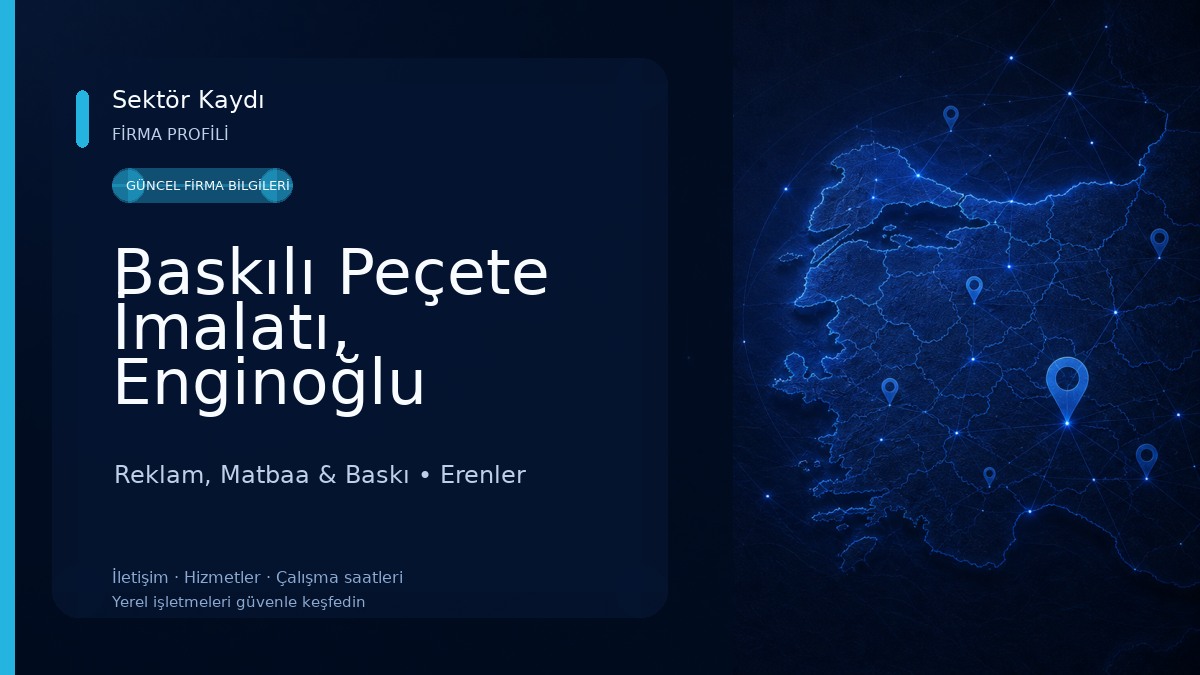 Baskılı Peçete İmalatı, Enginoğlu Ambalaj Reklam, Matbaa & Baskı