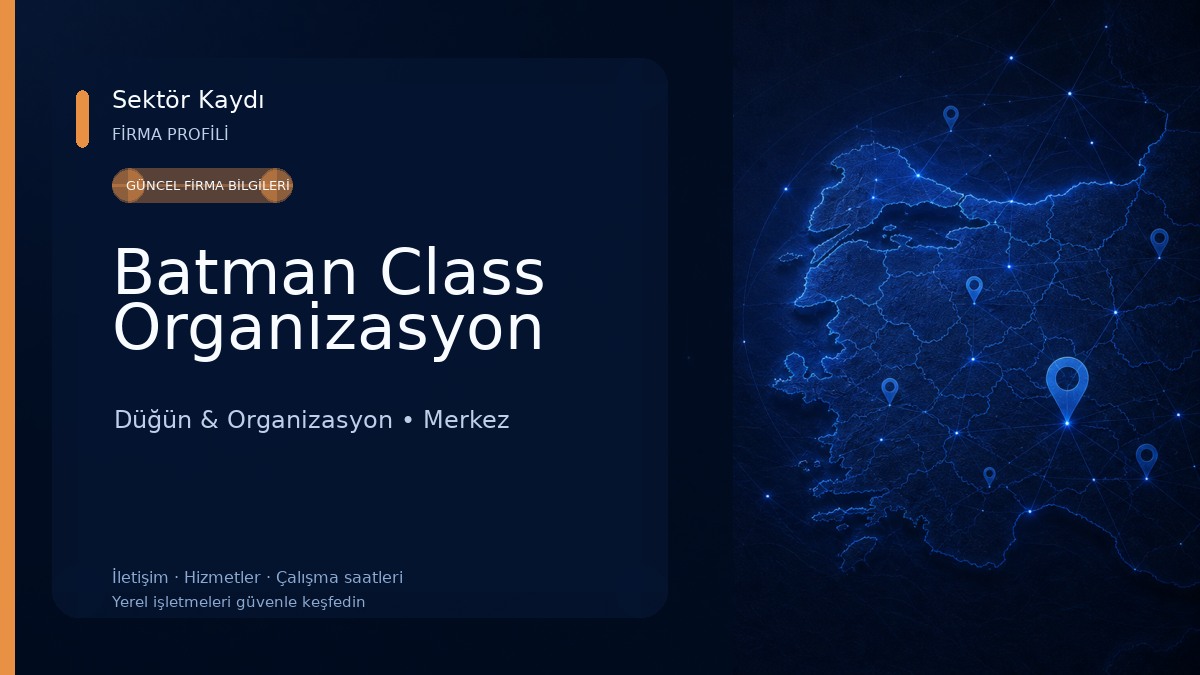 Batman Class Organizasyon 