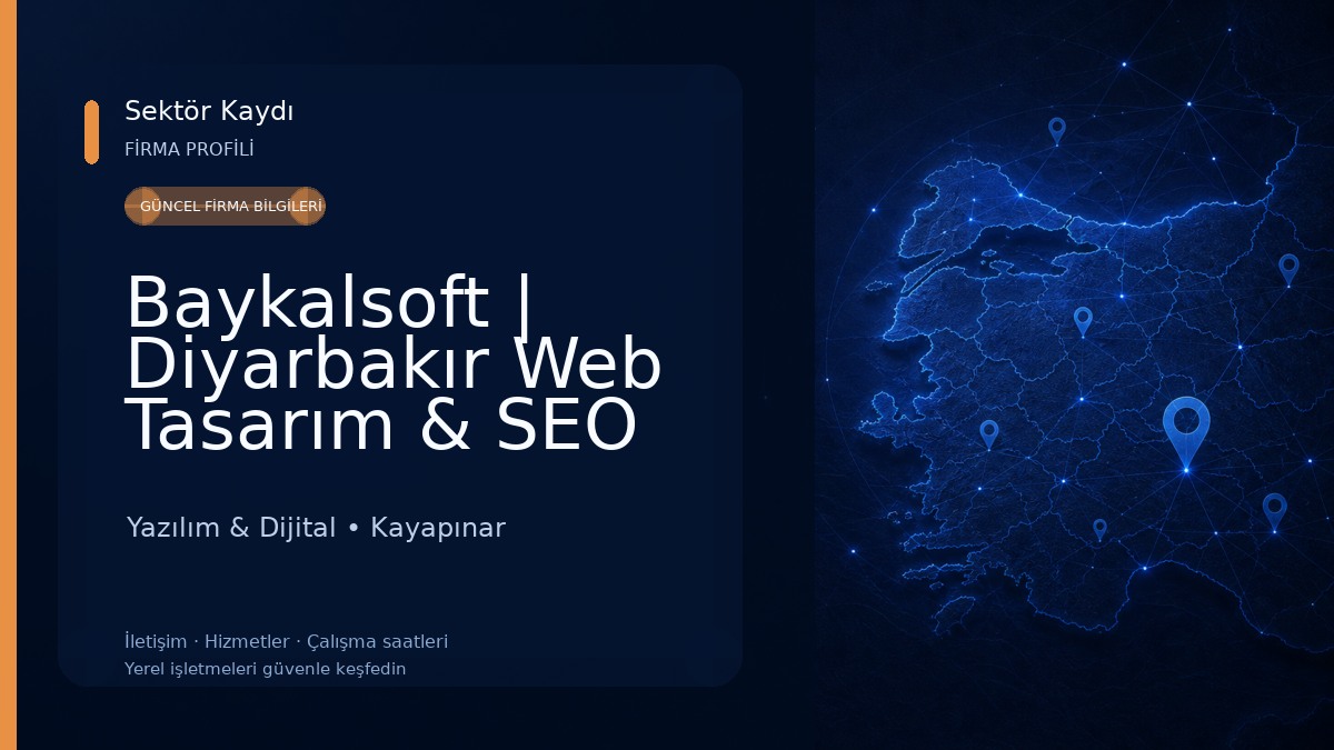 Baykalsoft | Diyarbakır Web Tasarım & SEO Uzmanı Yazılım & Dijital