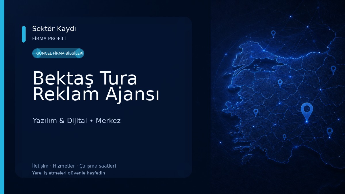 Bektaş Tura Reklam Ajansı 