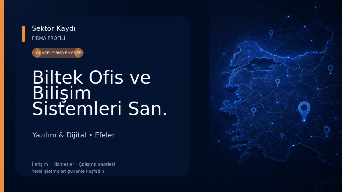 Biltek Ofis ve Bilişim Sistemleri San. ve Tic. Ltd. Şti. Yazılım & Dijital