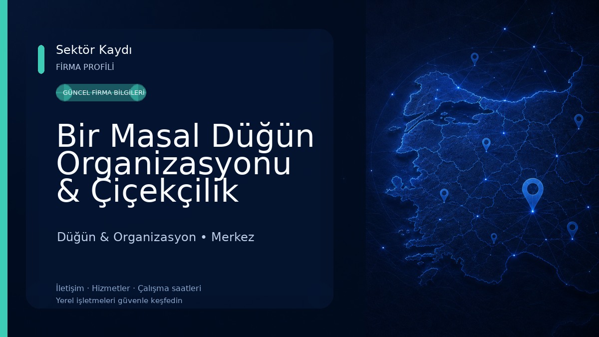 Bir Masal Düğün Organizasyonu & Çiçekçilik Düğün & Organizasyon