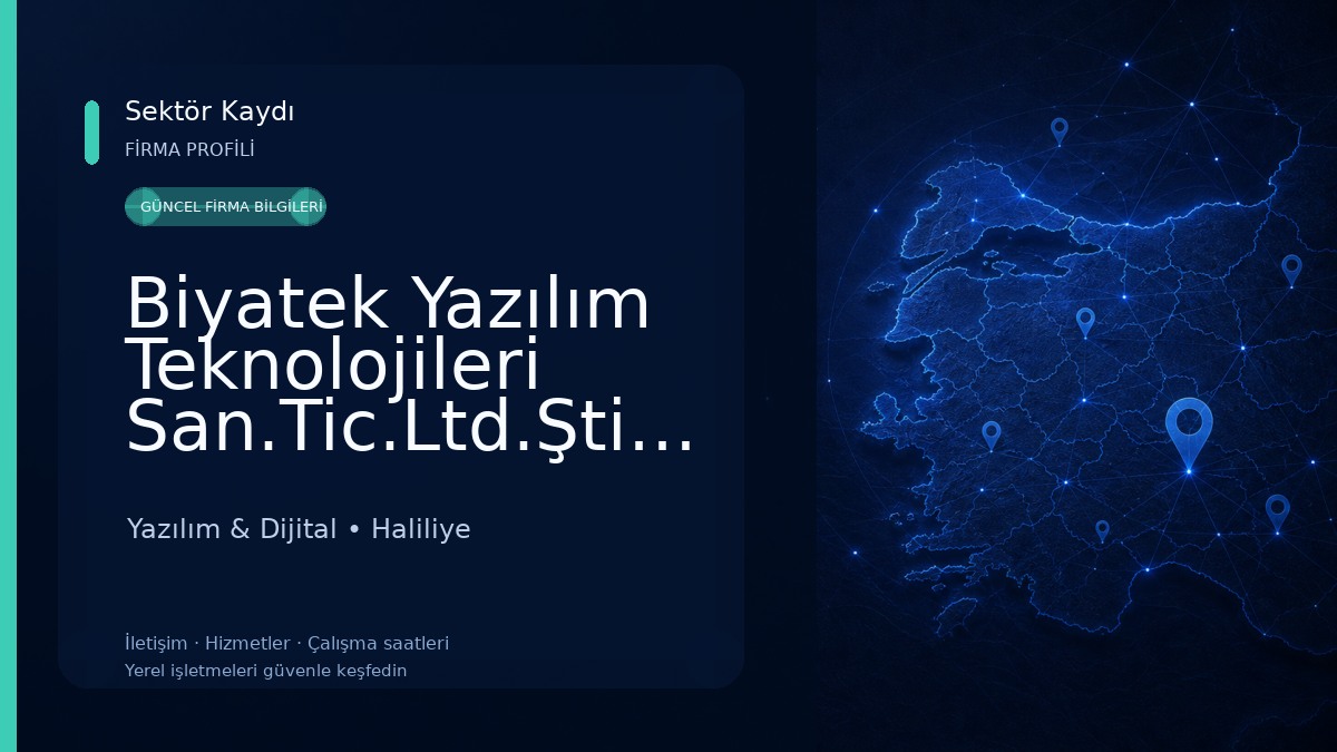 Biyatek Yazılım Teknolojileri San.Tic.Ltd.Şti.(e imza , kep ,pc , efatura, yazılım) Yazılım & Dijital