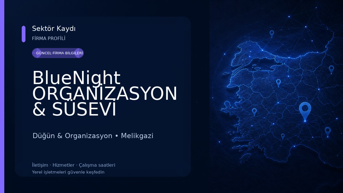 BlueNight ORGANİZASYON & SÜSEVİ Düğün & Organizasyon