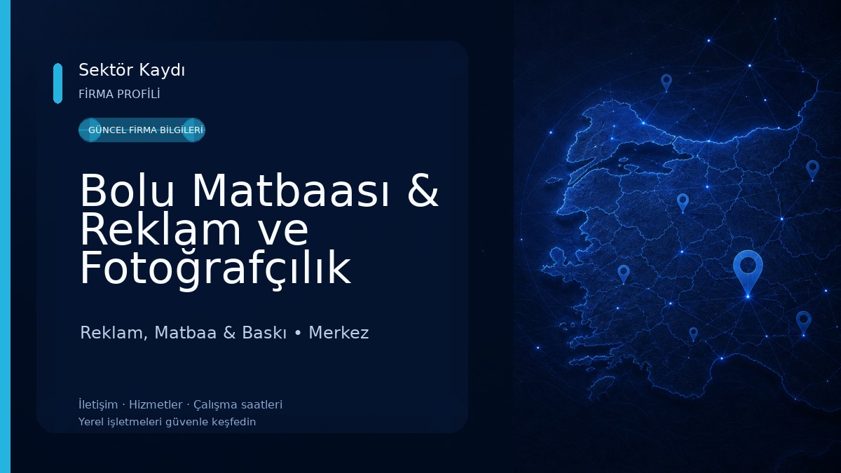 Bolu Matbaası & Reklam ve Fotoğrafçılık Reklam, Matbaa & Baskı