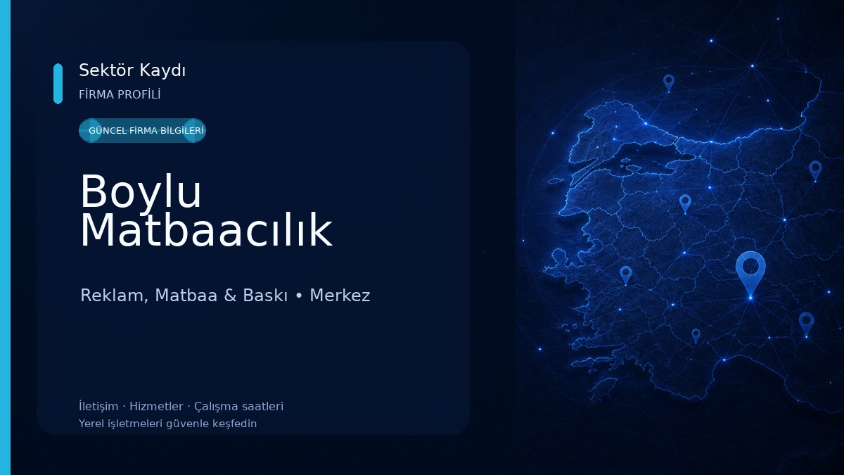 Boylu Matbaacılık Reklam, Matbaa & Baskı