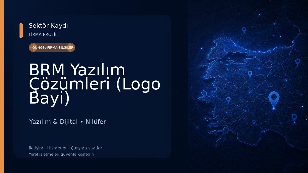 BRM Yazılım Çözümleri (Logo Bayi) Yazılım & Dijital