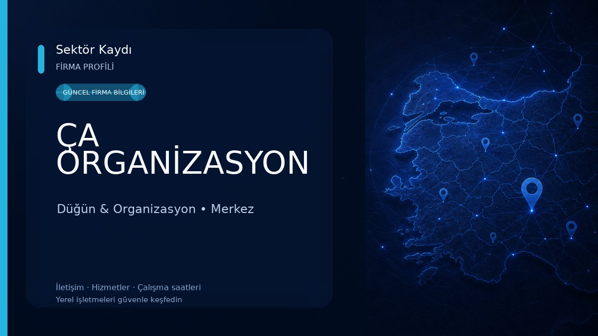 ÇA ORGANİZASYON Düğün & Organizasyon