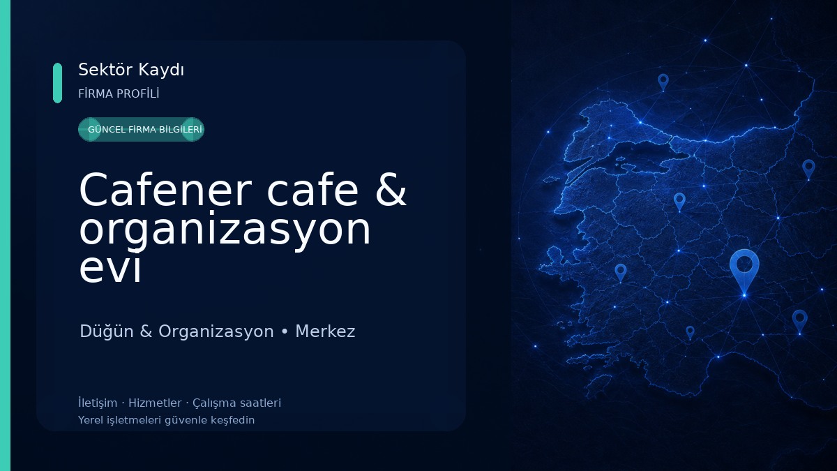 Cafener cafe & organizasyon evi Düğün & Organizasyon