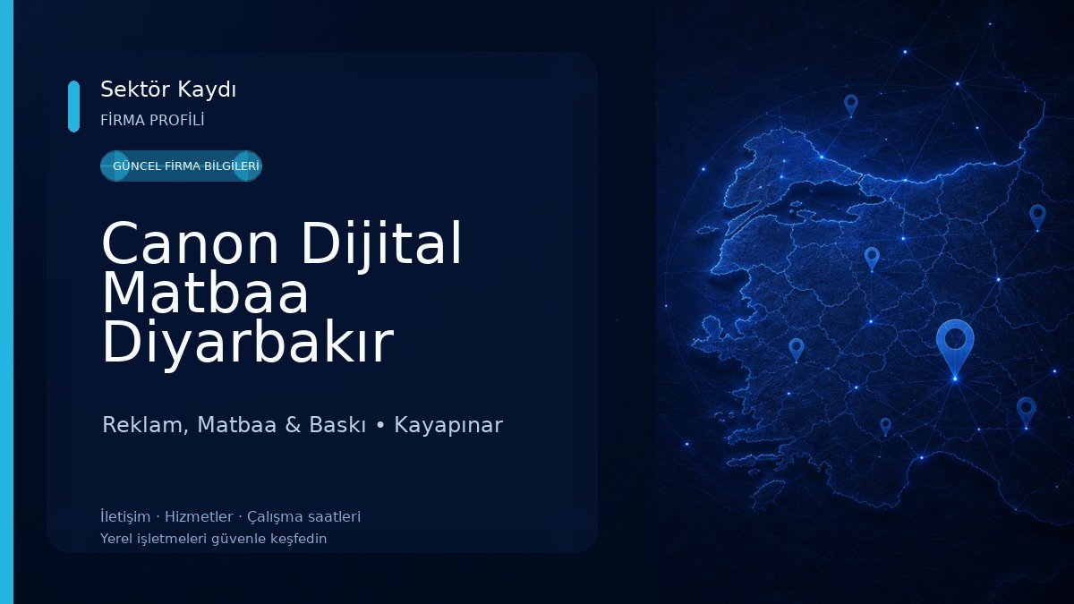 Canon Dijital Matbaa Diyarbakır