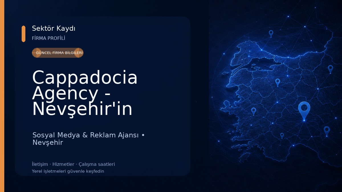Cappadocia Agency - Nevşehir'in Sosyal Medya Ajansı 