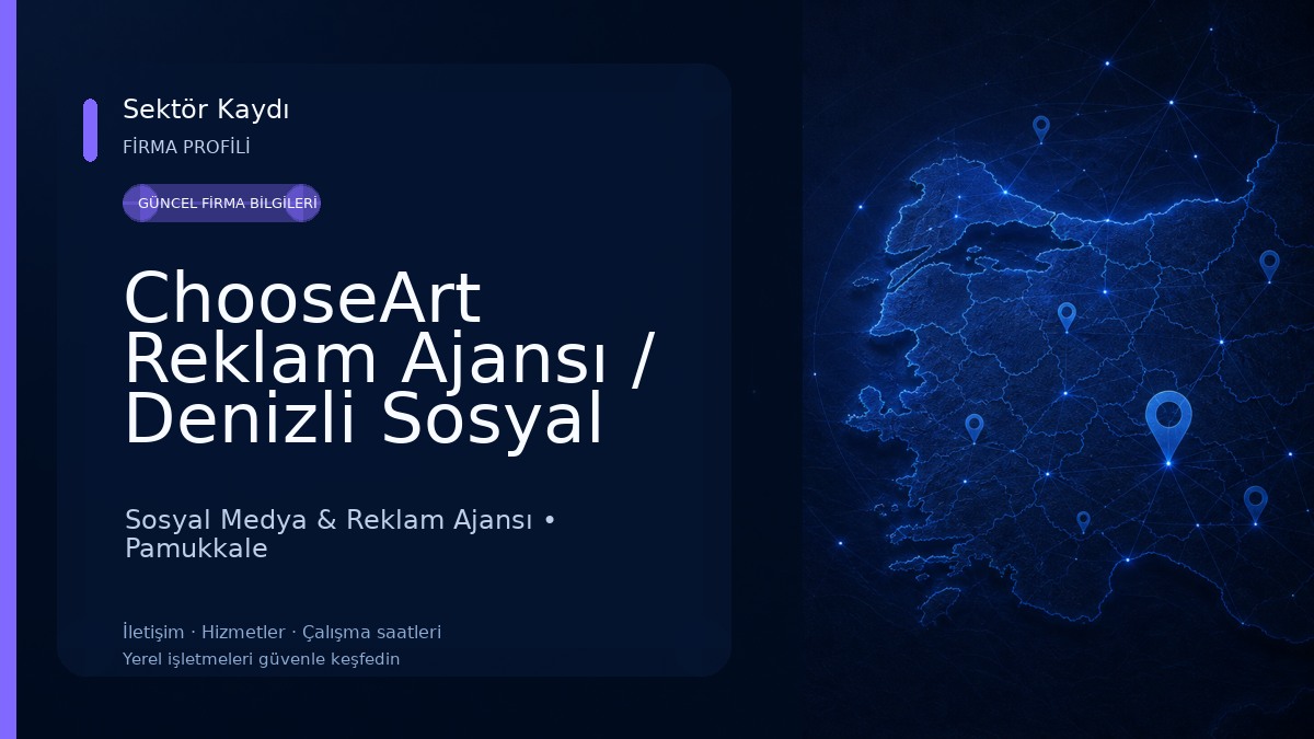 ChooseArt Reklam Ajansı / Denizli Sosyal Medya Ajansı