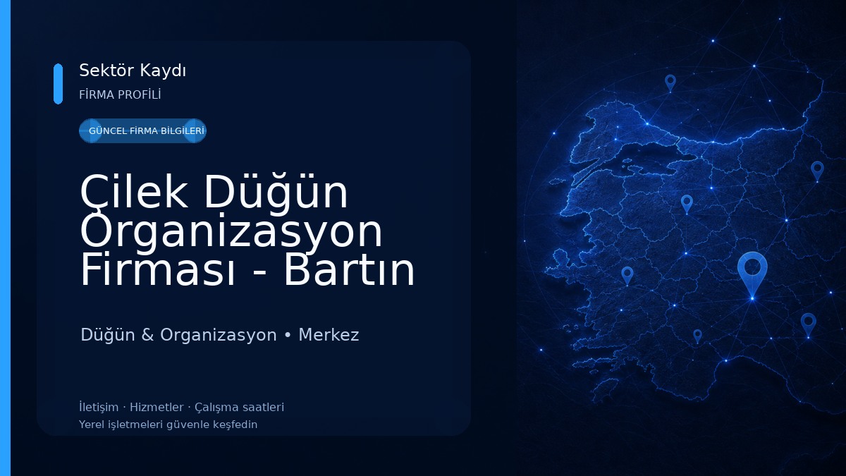 Çilek Düğün Organizasyon Firması - Bartın 