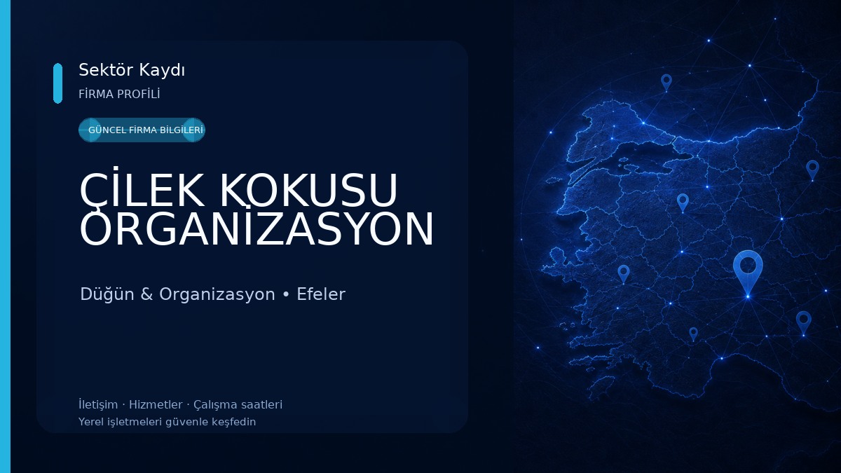 ÇİLEK KOKUSU ORGANİZASYON Düğün & Organizasyon