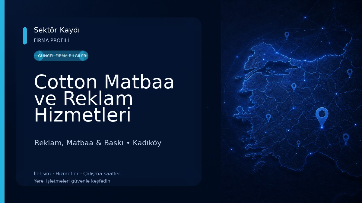 Cotton Matbaa ve Reklam Hizmetleri Reklam, Matbaa & Baskı