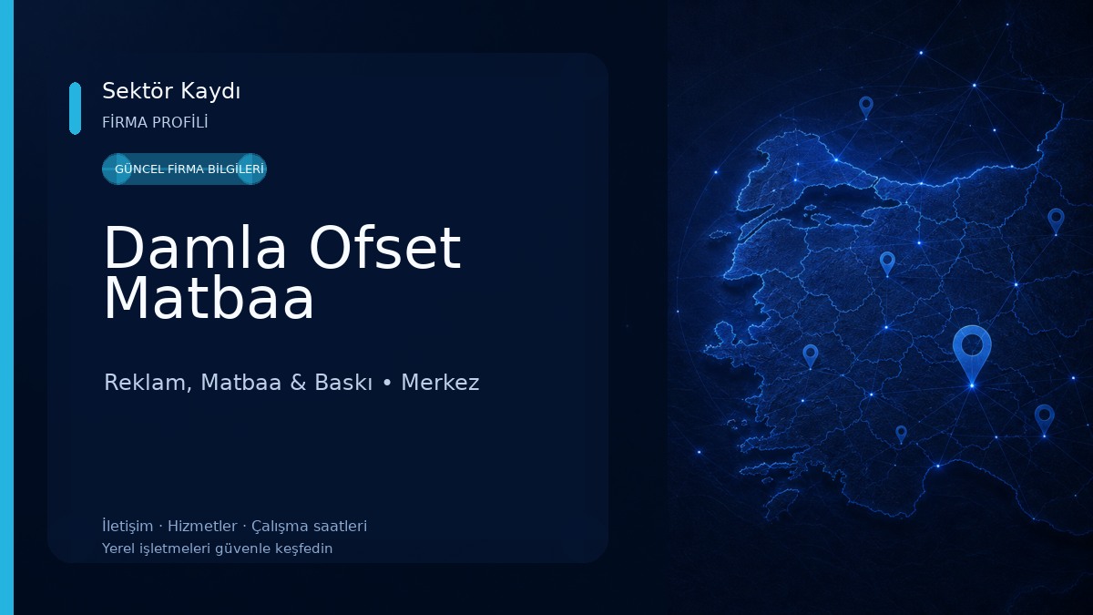 Damla Ofset Matbaa Reklam, Matbaa & Baskı