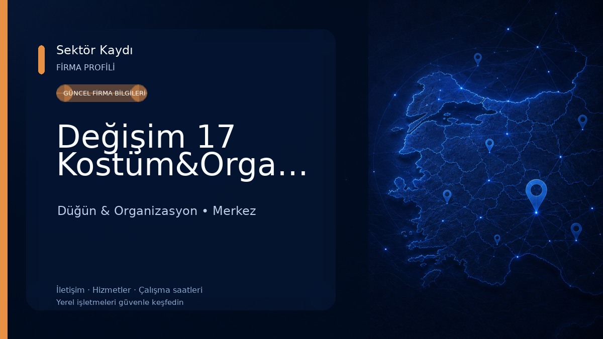 Değişim 17 Kostüm&Organizasyon 