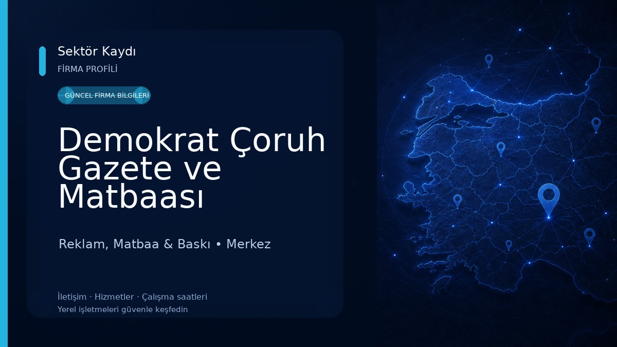 Demokrat Çoruh Gazete ve Matbaası Reklam, Matbaa & Baskı