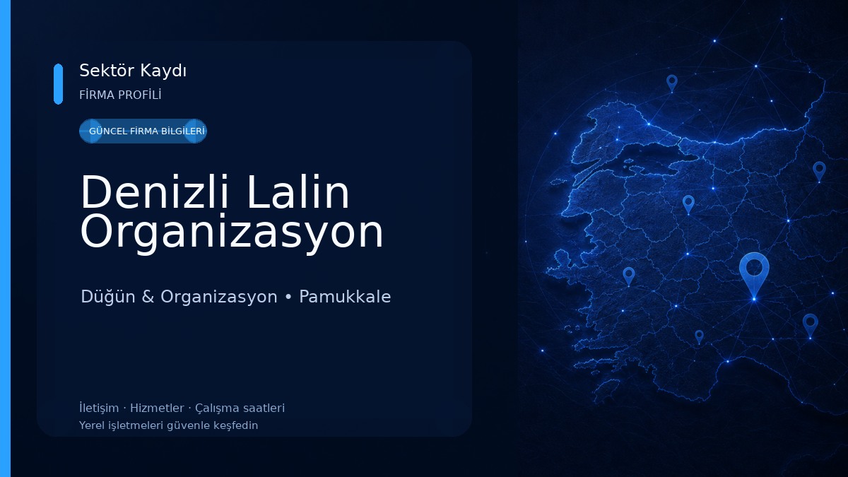 Denizli Lalin Organizasyon Düğün & Organizasyon